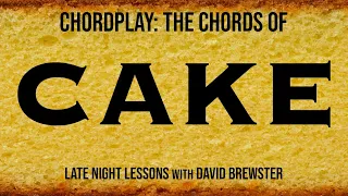 Download Chordplay - The Chords Of Cake MP3