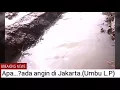 Apa ada angin di jakarta.
