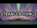 Download Lagu Kygo ‒ Stranger Things (Lyrics) ft. OneRepublic