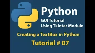Python GUI How to create TextBox in Python using Tkinter tutorial 7