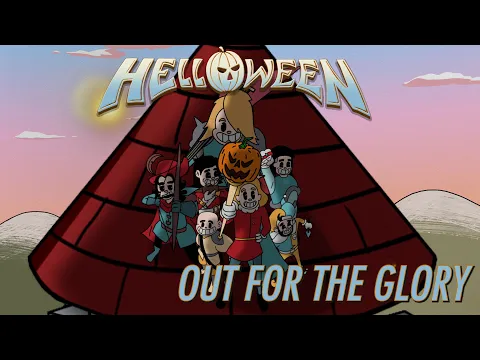 HELLOWEEN - For The Glory (Oficiala Muzikfilmeto)