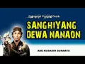 Download Lagu Sanghyang Dewa Nanaon ~ Ade Kosasoh Sunarya