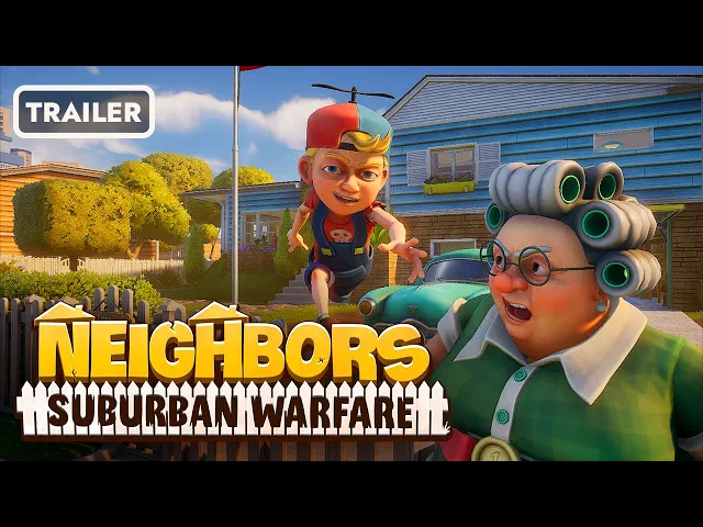 NEIGHBORS: Suburban Warfare - Early Access Release - Trailer
