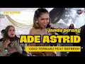 Download Lagu ADE ASTRID || JANDA PIRANG || Refresh Music || PriAudio