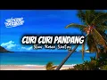 CURI CURI PANDANG - JUAN REZZA FT ECII LEMAK (SLOW REMIX SANTUY) COCOK BUAT NGOPI #curicuripandang