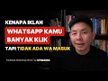 Download Lagu Kenapa Iklan WA Kamu Banyak Klik Tapi Tidak Ada WA Masuk