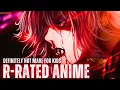 R-Rated Anime Definitely Not Made For Kids Part-3
