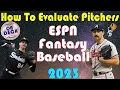 How to Evaluate Starting Pitchers - Fantasy Baseball Pre-Season Rankings