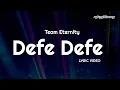 Defe Defe by Team Eternity Ghana - Lyric Video