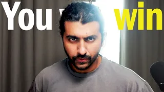 Give me 35 mins & you will win even if life is f**king you