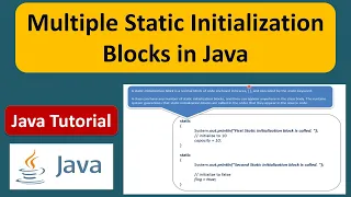 Multiple Static Initialization Blocks in Java Java Multiple Static Initialization Examples