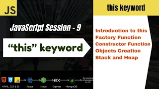 JavaScript this Keyword Explained - Session 9