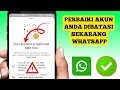 Lagu Masalah Akun Anda Dibatasi Saat Ini di WhatsApp (Metode yang Berhasil)