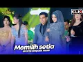 Download Lagu MEMILIH SETIA - ALL ARTIS SIMPATIK MUSIC KLK AUDIO - PARE KEDIRI