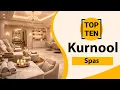 Top 10 Best Spas in Kurnool Kurnool Best Spas Kurnool Spas India