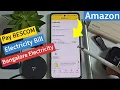 How to Pay BESCOM Bangalore Electricity Bill Using Amazon App Tutorial for Fast Bill Payment