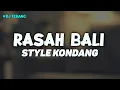 Download Lagu DJ RASAH BALI REMIX STYLE KONDANG -DJ TEBANG