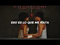 DANNA, El Malilla - SI SE ACABA EL MUNDO [video lyrics + letra]