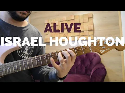 Download MP3 ALIVE - ISRAEL HOUGHTON / Guitar cover