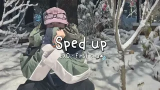 EXO First Snow Sped Up 