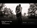 I Get To Love You -