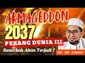 Download Lagu Benarkah Tahun 2037 Akan Terjadi Perang Dunia III (Armageddon) !!! Ustadz Adi Hidayat