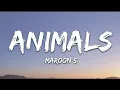Download Lagu Maroon 5 - Animals (Lyrics) song lyrics