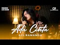 Download Lagu ADA CINTA - AXL RAMANDA | GAJAH MADA RECORD LIVE RAMADHAN SESSION