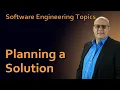Software Engineering - 07 Planning a Solution