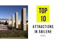 Top 10 Best Tourist Attractions in Abilene - Texas