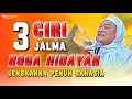 Lagu 3 Ciri Jalma Hate Boga Hidayah: Mutiara Nasehat ti Abuya Uci