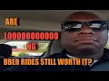 Are long distance uber rides still worth it