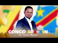 🎼 CONGO BRA-KIN_Pitshou Mwanza