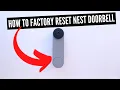 How To Factory Reset Nest Doorbell Battery Version