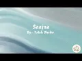 Download Lagu Falak Shabir - Saajna (Lyrics) | I, Me Aur Main