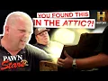 Attic Treasures That Shocked the Shop | Pawn Stars