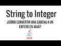 convertir un string a entero en Java