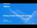 Putting Complex Data Types to Work