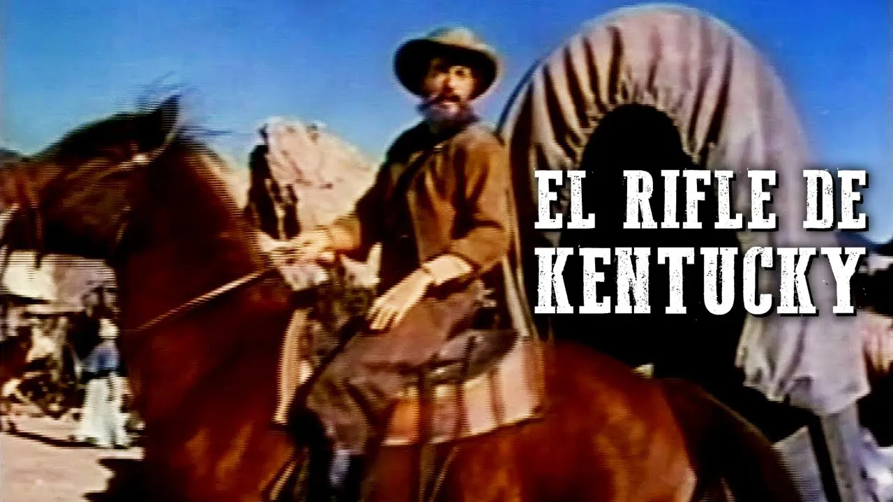 El rifle de Kentucky | PELÍCULA DEL OESTE | Cine Occidental | Cowboy Films | Español