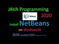 How to install NetBeans in Windows 10 with JDK together for Java Programming