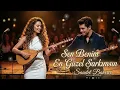 Sen Benim En Güzel Şarkımsın - Söz Müzik Saadet Bakırcı 