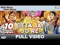 Download Lagu Deta Jai Jo Re - Video Song | Bade Miyan Chhote Miyan | Amitabh Bachchan \u0026 Govinda | Udit Narayan