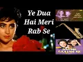 Lagu 458: Ye Dua Hai Meri Rab Se - Saxophone Cover | Sapne Sajan Ke | Magic of Kumar Sanu and Alka Yagnik