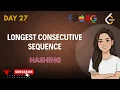 Longest Consecutive Sequence O n HashSet Trick LeetCode 128 Explained