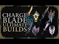 Monster Hunter World Iceborne Ultimate Weapon Builds - Charge Blade