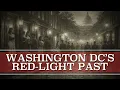 Prostitution in Washington D C During The Civil War
