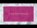 Craig Blankenship - appearance