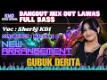 Download Lagu Gubuk Derita - Sherly KDI - Dangdut Mix Dut Full Bass