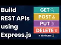 Build a REST APIs in Express js - Beginner Tutorial No Database