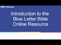 Introduction to Blue Letter Bible